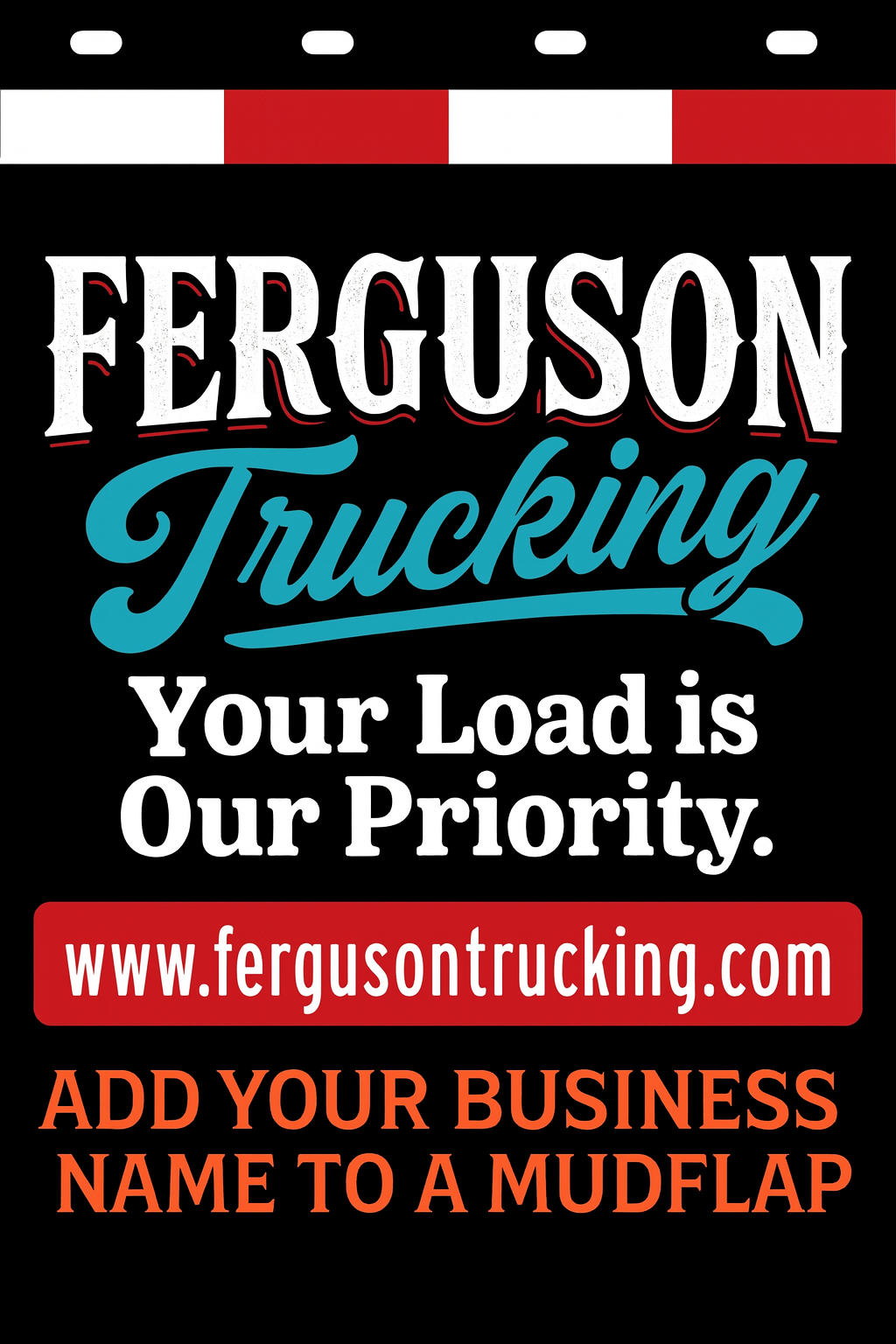 Custom Two-Color Semi-Truck, Work Truck, Box Truck Mud Flaps | Create Your Own Mud Flaps | Add Your Own Logo Or Text | Custom Mud Flap Template Designs | Mud Flaps For Compliance & Business Growth