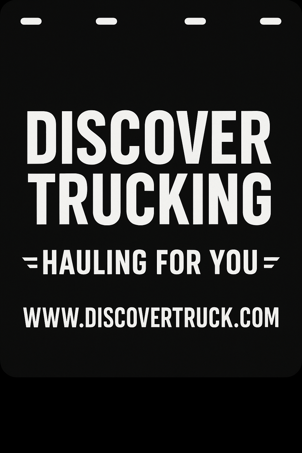 Custom Semi-Truck, Work Truck, Box Truck Mud Flap | Create Your Own Mud Flaps | Add Your Own Logo Or Text | Custom Mud Flap Template Designs v72