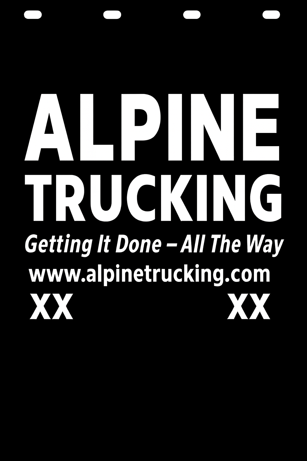 Custom Semi-Truck, Work Truck, Box Truck Mud Flap | Create Your Own Mud Flaps | Add Your Own Logo Or Text | Custom Mud Flap Template Designs v278