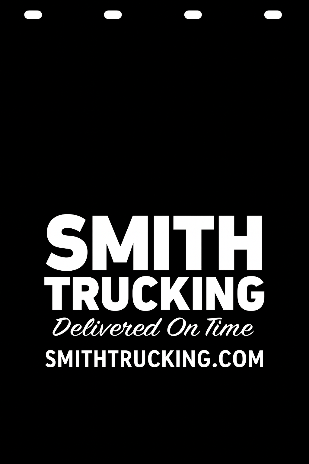 Custom Semi-Truck, Work Truck, Box Truck Mud Flap | Create Your Own Mud Flaps | Add Your Own Logo Or Text | Custom Mud Flap Template Designs v278