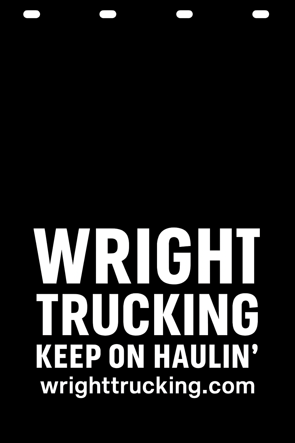 Custom Semi-Truck, Work Truck, Box Truck Mud Flap | Create Your Own Mud Flaps | Add Your Own Logo Or Text | Custom Mud Flap Template Designs v278