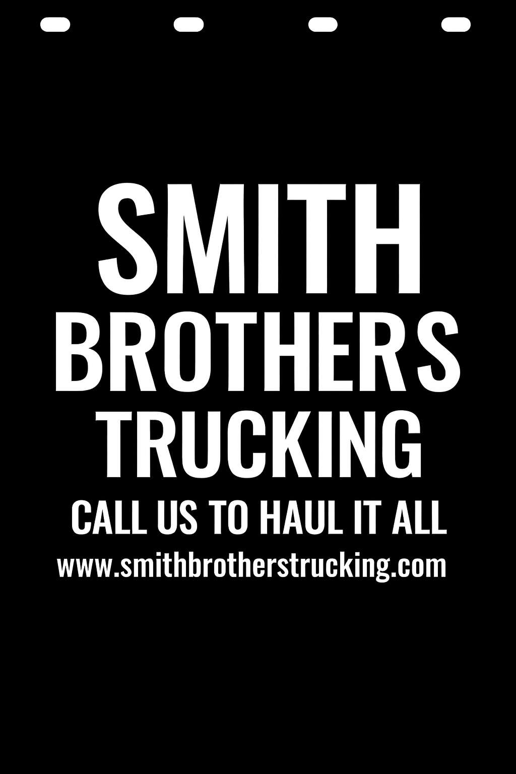 Custom Semi-Truck, Work Truck, Box Truck Mud Flap | Create Your Own Mud Flaps | Add Your Own Logo Or Text | Custom Mud Flap Template Designs v278