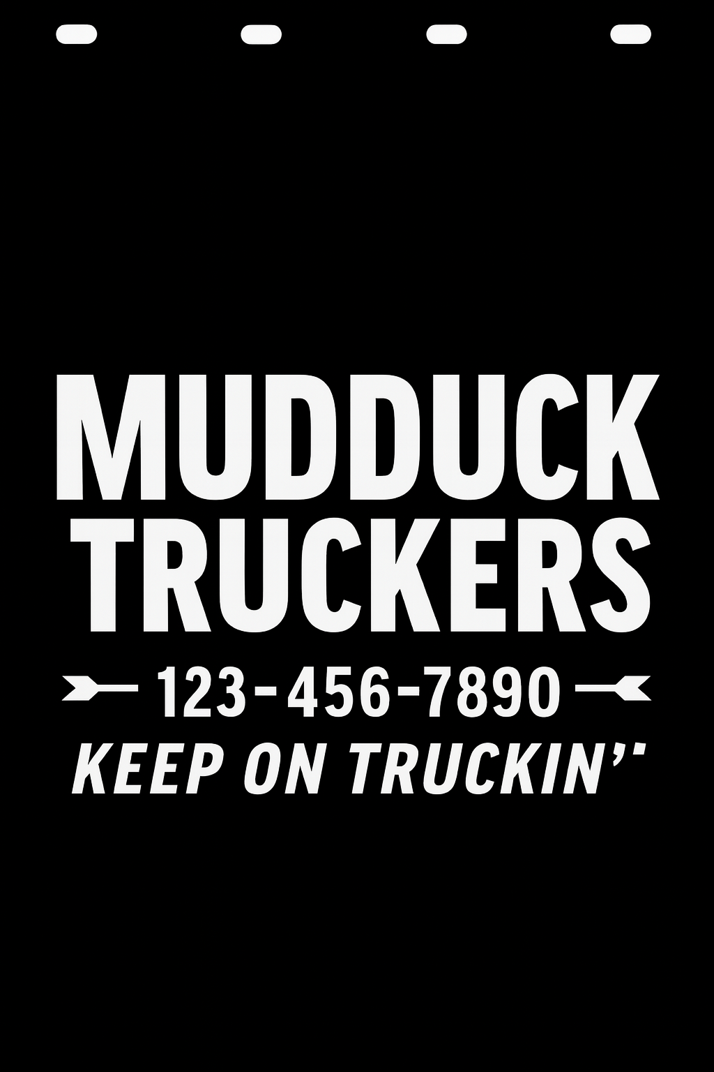 Custom Semi-Truck, Work Truck, Box Truck Mud Flap | Create Your Own Mud Flaps | Add Your Own Logo Or Text | Custom Mud Flap Template Designs v278