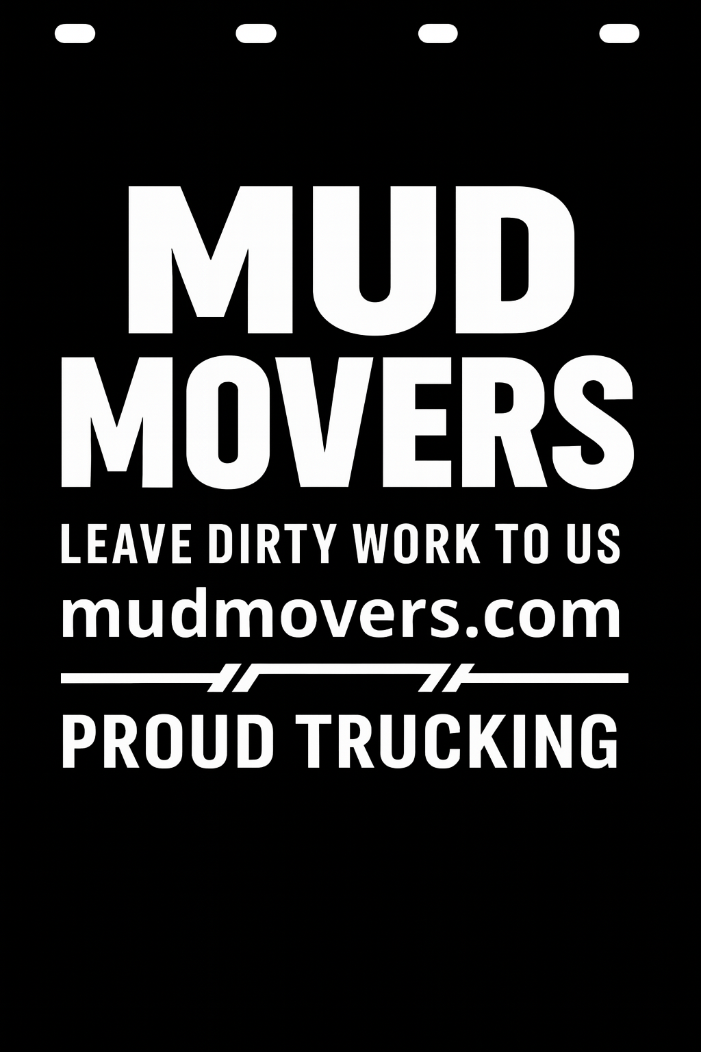 Custom Semi-Truck, Work Truck, Box Truck Mud Flap | Create Your Own Mud Flaps | Add Your Own Logo Or Text | Custom Mud Flap Template Designs v278