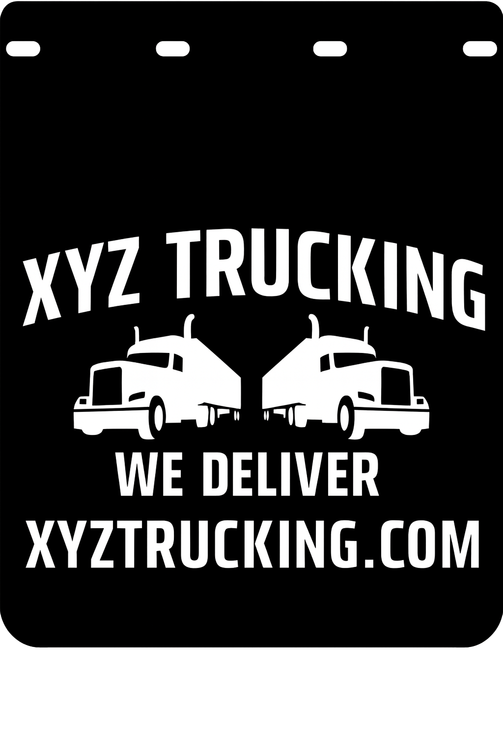 Custom Semi-Truck, Work Truck, Box Truck Mud Flap | Create Your Own Mud Flaps | Add Your Own Logo Or Text | Custom Mud Flap Template Designs v13