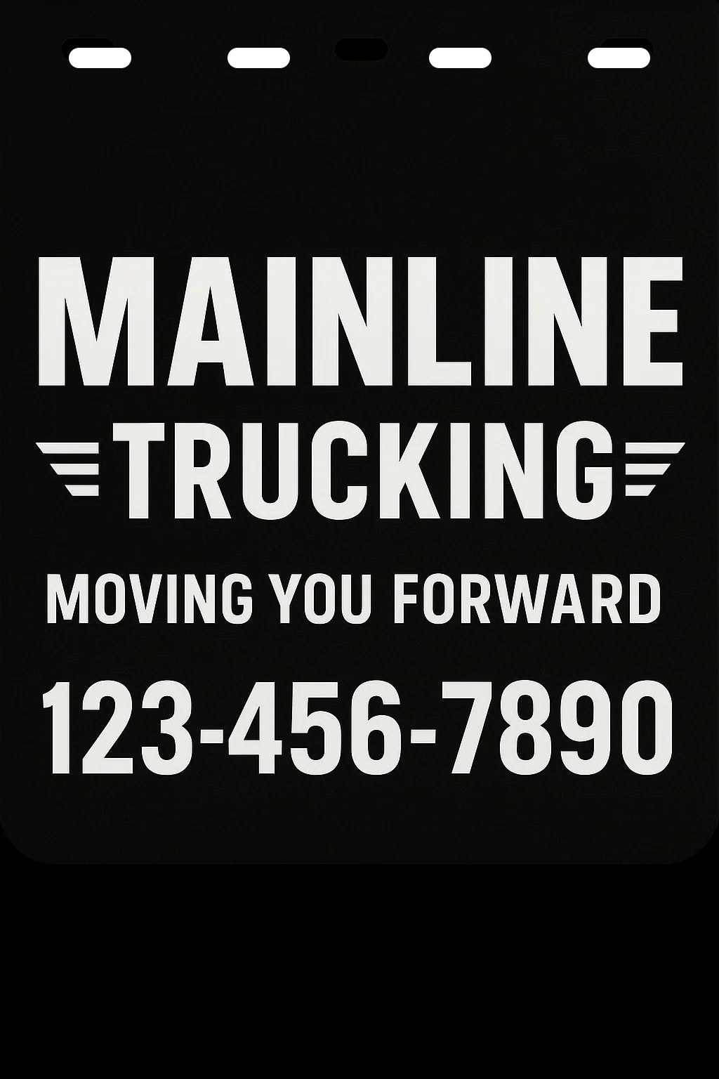 Custom Semi-Truck, Work Truck, Box Truck Mud Flap | Create Your Own Mud Flaps | Add Your Own Logo Or Text | Custom Mud Flap Template Designs v64
