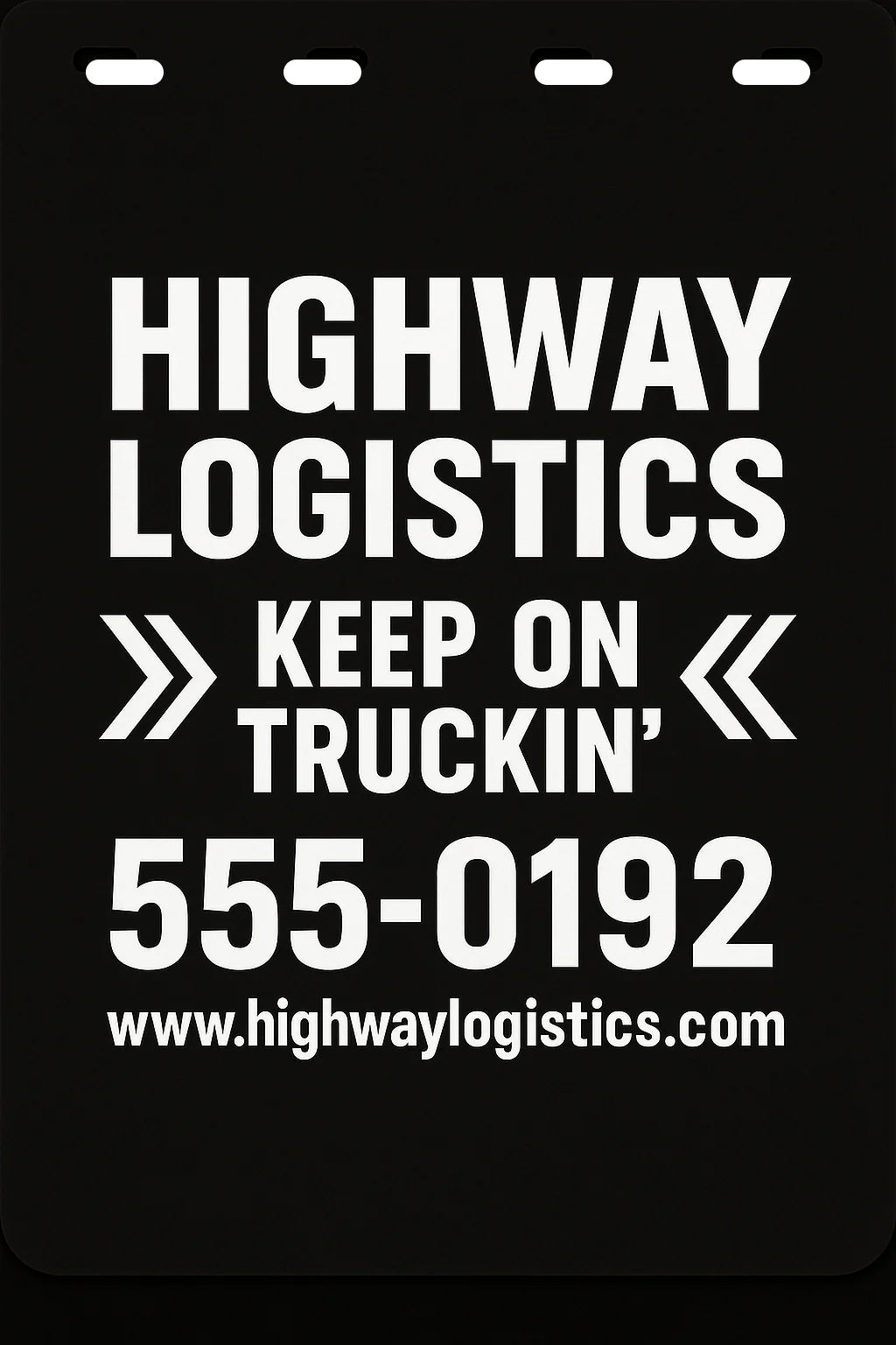Custom Semi-Truck, Work Truck, Box Truck Mud Flap | Create Your Own Mud Flaps | Add Your Own Logo Or Text | Custom Mud Flap Template Designs v108