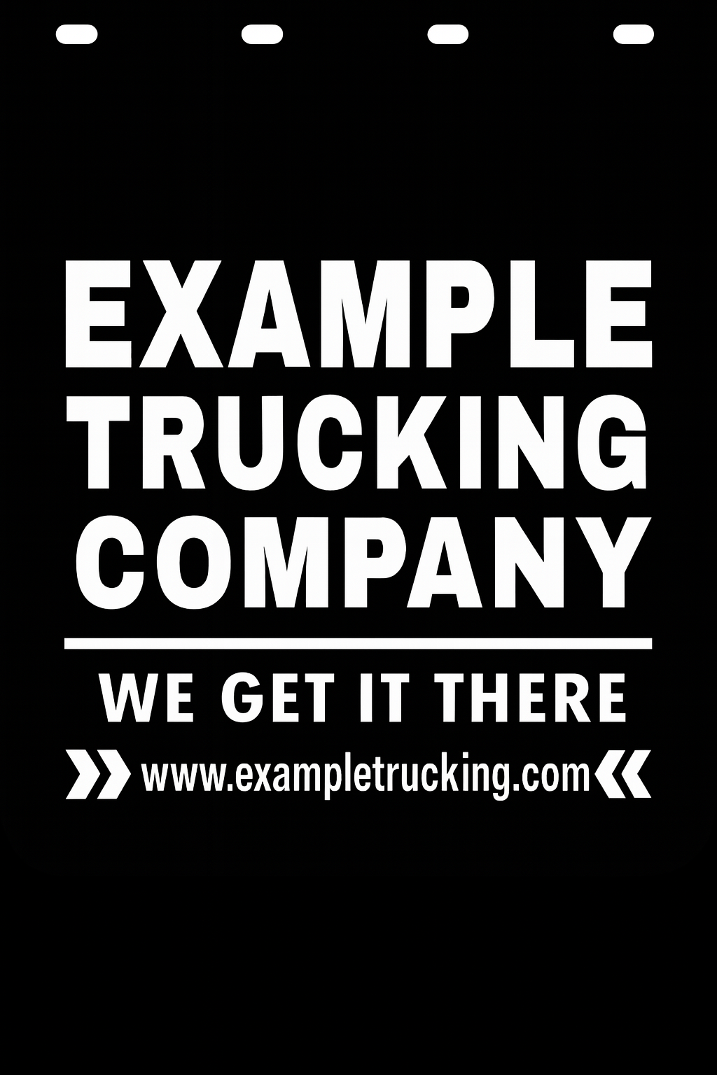 Custom Semi-Truck, Work Truck, Box Truck Mud Flap | Create Your Own Mud Flaps | Add Your Own Logo Or Text | Custom Mud Flap Template Designs v53