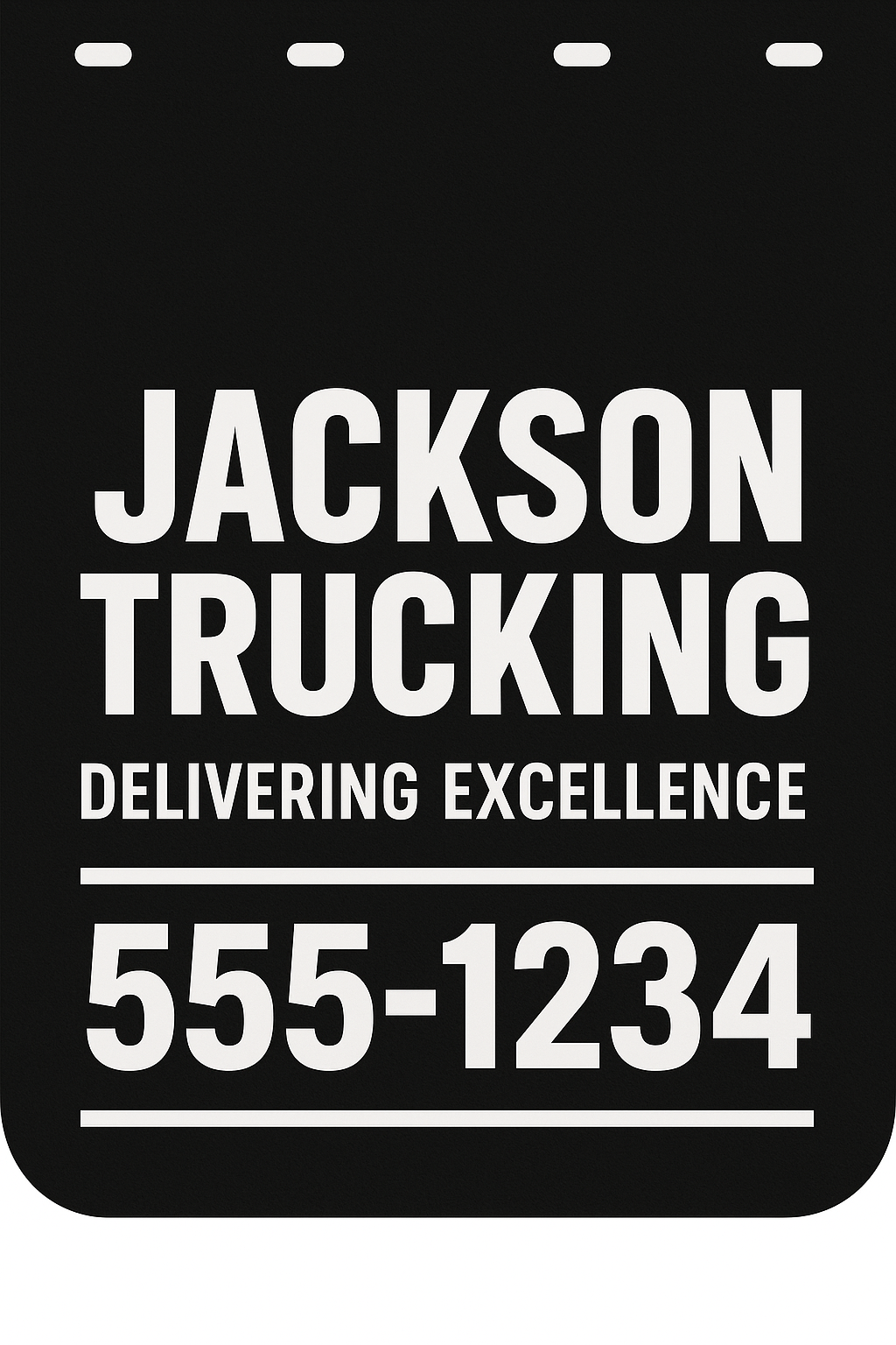 Custom Semi-Truck, Work Truck, Box Truck Mud Flap | Create Your Own Mud Flaps | Add Your Own Logo Or Text | Custom Mud Flap Template Designs v115