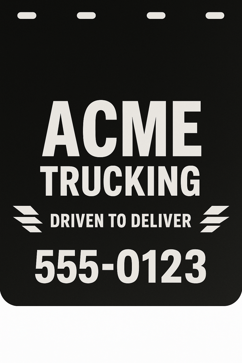 Custom Semi-Truck, Work Truck, Box Truck Mud Flap | Create Your Own Mud Flaps | Add Your Own Logo Or Text | Custom Mud Flap Template Designs v99