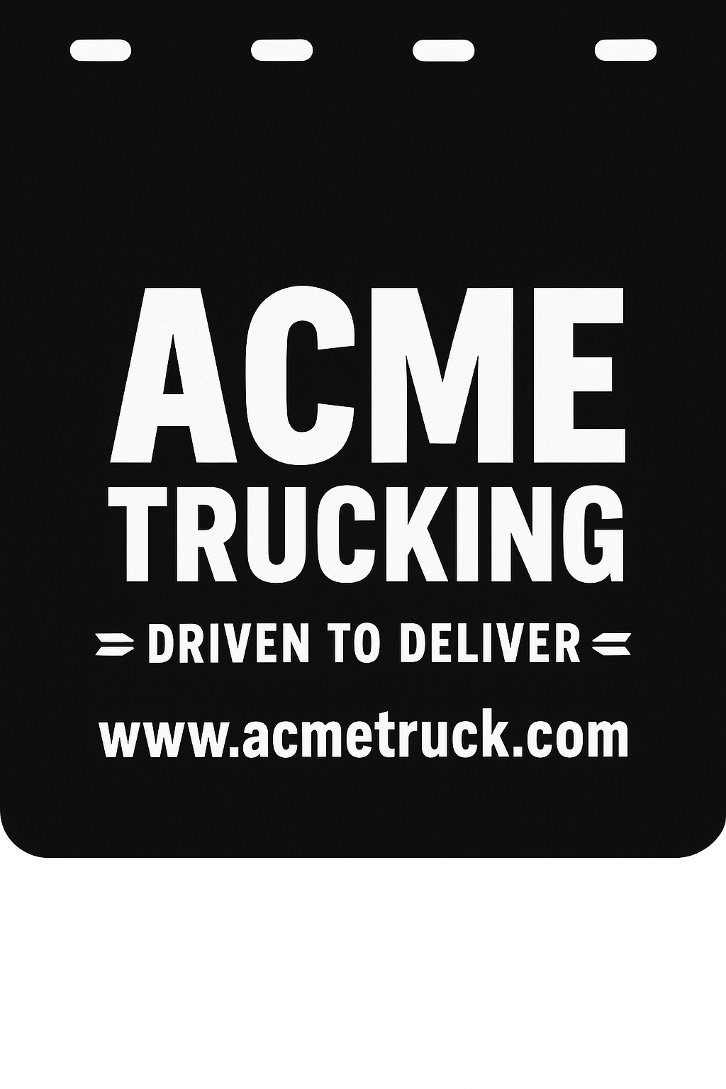 Custom Semi-Truck, Work Truck, Box Truck Mud Flap | Create Your Own Mud Flaps | Add Your Own Logo Or Text | Custom Mud Flap Template Designs v89