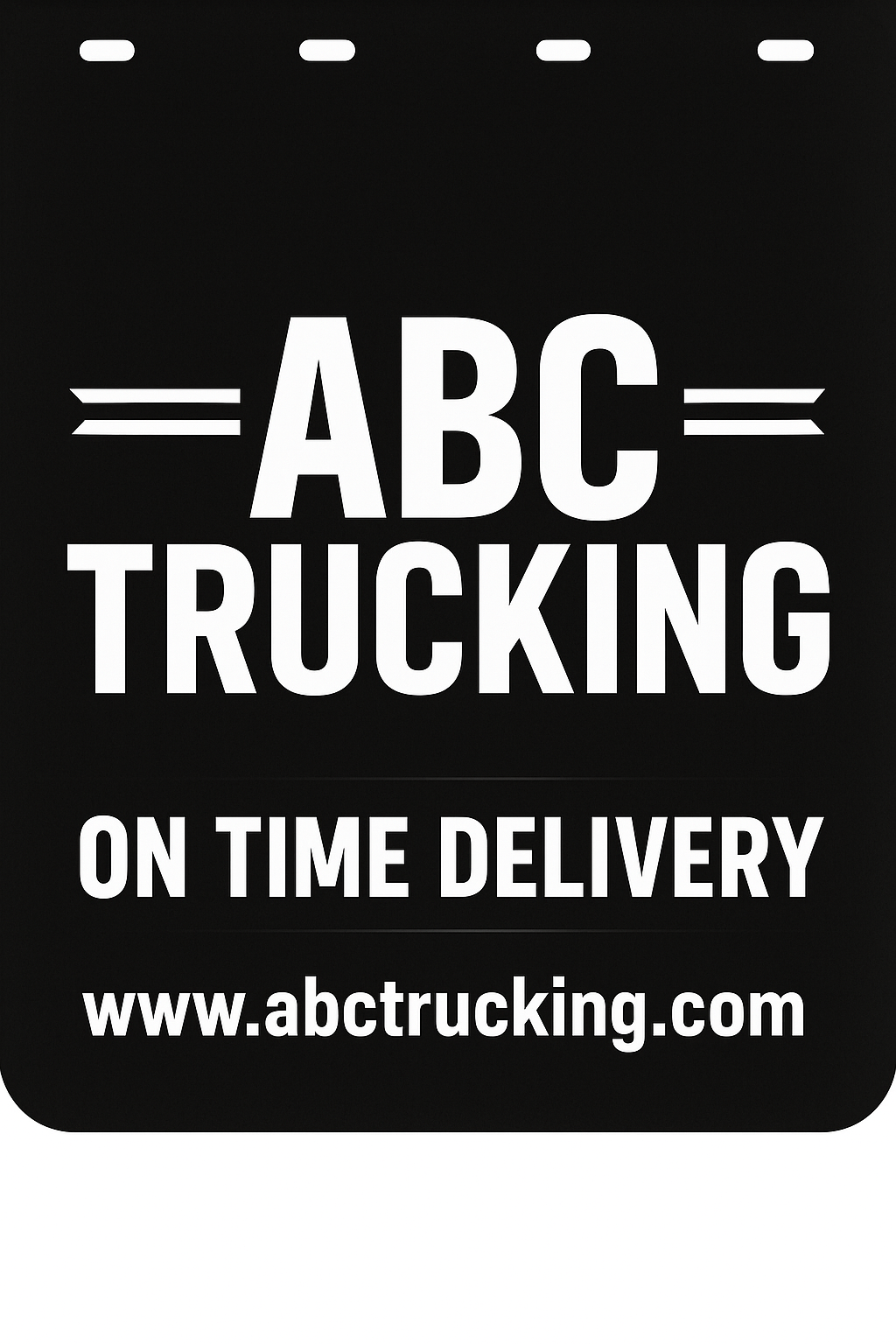 Custom Semi-Truck, Work Truck, Box Truck Mud Flap | Create Your Own Mud Flaps | Add Your Own Logo Or Text | Custom Mud Flap Template Designs v61