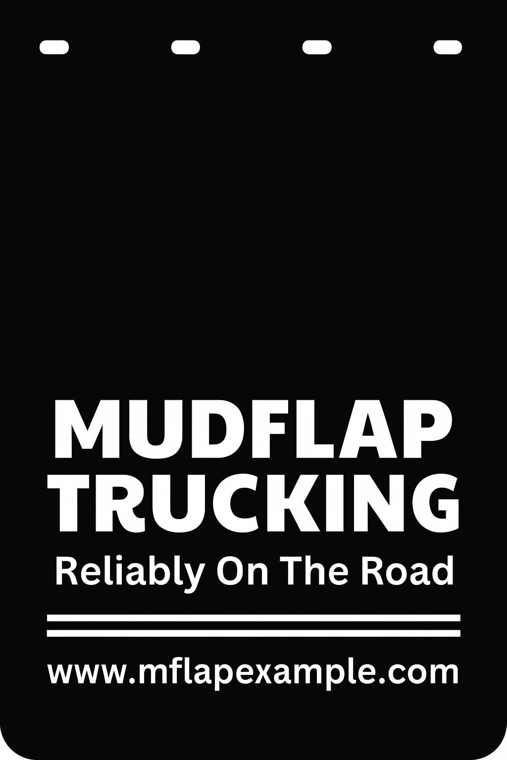 Custom Semi-Truck, Work Truck, Box Truck Mud Flap | Create Your Own Mud Flaps | Add Your Own Logo Or Text | Custom Mud Flap Template Designs v140