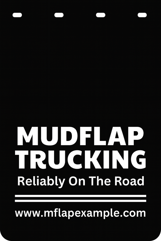 Custom Semi-Truck, Work Truck, Box Truck Mud Flap | Create Your Own Mud Flaps | Add Your Own Logo Or Text | Custom Mud Flap Template Designs v140