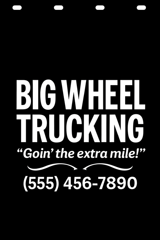 Custom Semi-Truck, Work Truck, Box Truck Mud Flap | Create Your Own Mud Flaps | Add Your Own Logo Or Text | Custom Mud Flap Template Designs v278