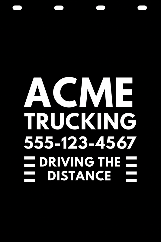 Custom Semi-Truck, Work Truck, Box Truck Mud Flap | Create Your Own Mud Flaps | Add Your Own Logo Or Text | Custom Mud Flap Template Designs v278