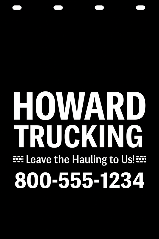 Custom Semi-Truck, Work Truck, Box Truck Mud Flap | Create Your Own Mud Flaps | Add Your Own Logo Or Text | Custom Mud Flap Template Designs v278