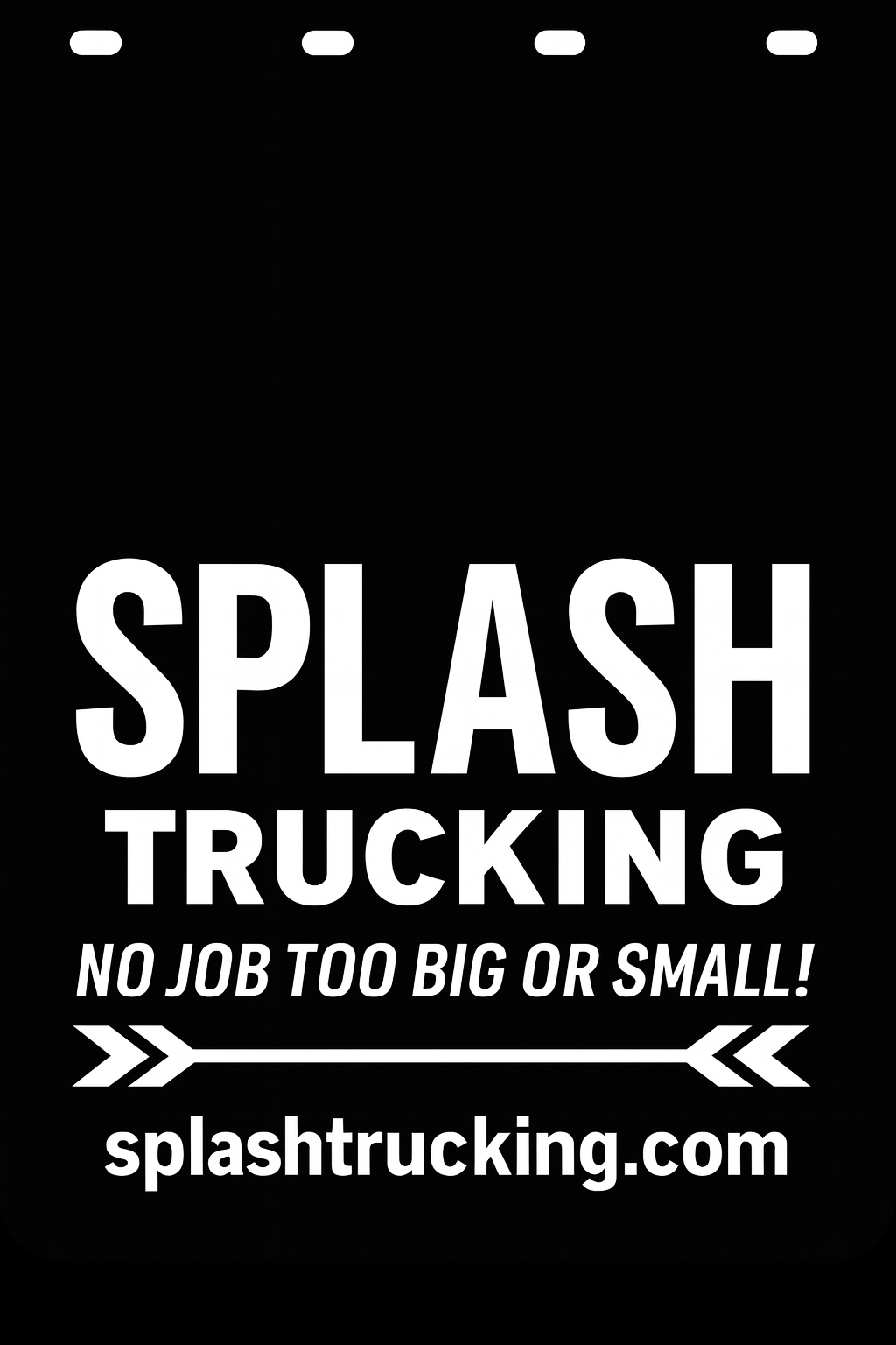 Custom Semi-Truck, Work Truck, Box Truck Mud Flap | Create Your Own Mud Flaps | Add Your Own Logo Or Text | Custom Mud Flap Template Designs v278
