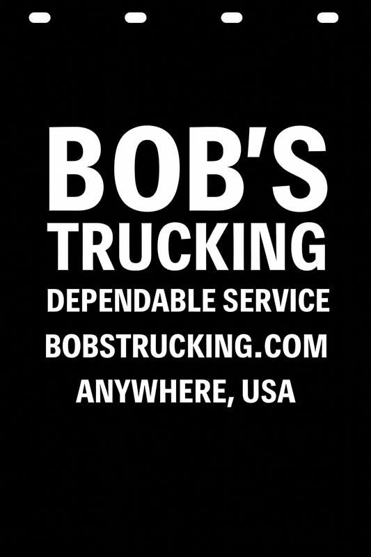 Custom Semi-Truck, Work Truck, Box Truck Mud Flap | Create Your Own Mud Flaps | Add Your Own Logo Or Text | Custom Mud Flap Template Designs v278