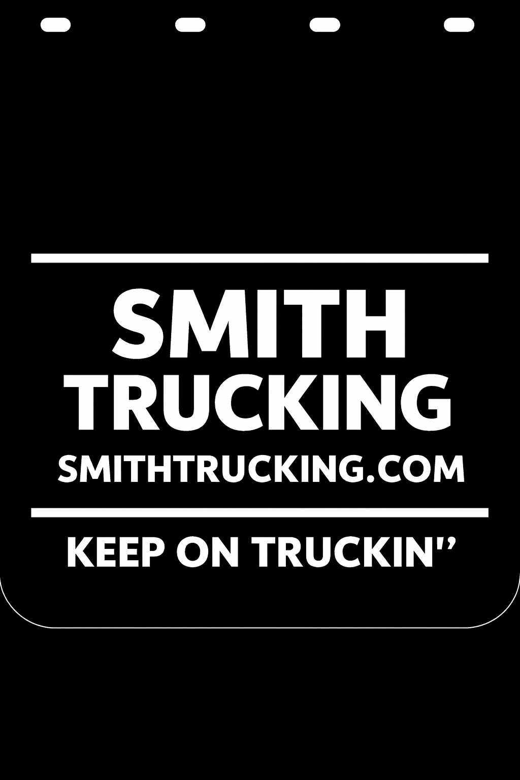 Custom Semi-Truck, Work Truck, Box Truck Mud Flap | Create Your Own Mud Flaps | Add Your Own Logo Or Text | Custom Mud Flap Template Designs v278