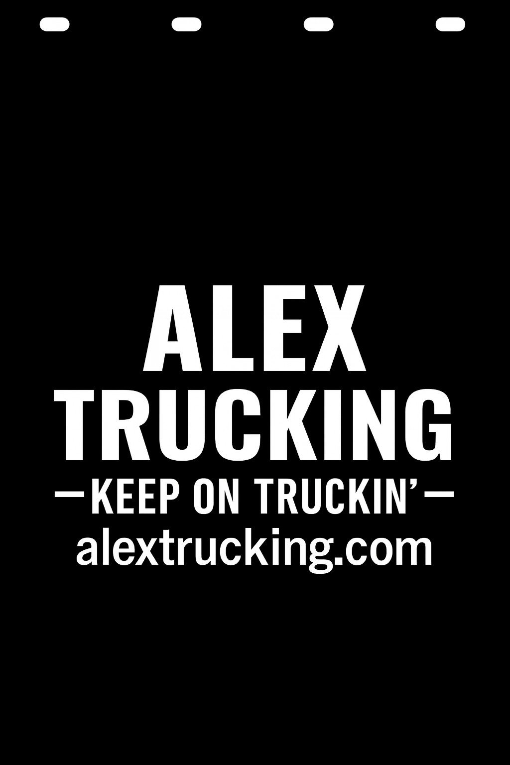 Custom Semi-Truck, Work Truck, Box Truck Mud Flap | Create Your Own Mud Flaps | Add Your Own Logo Or Text | Custom Mud Flap Template Designs v278